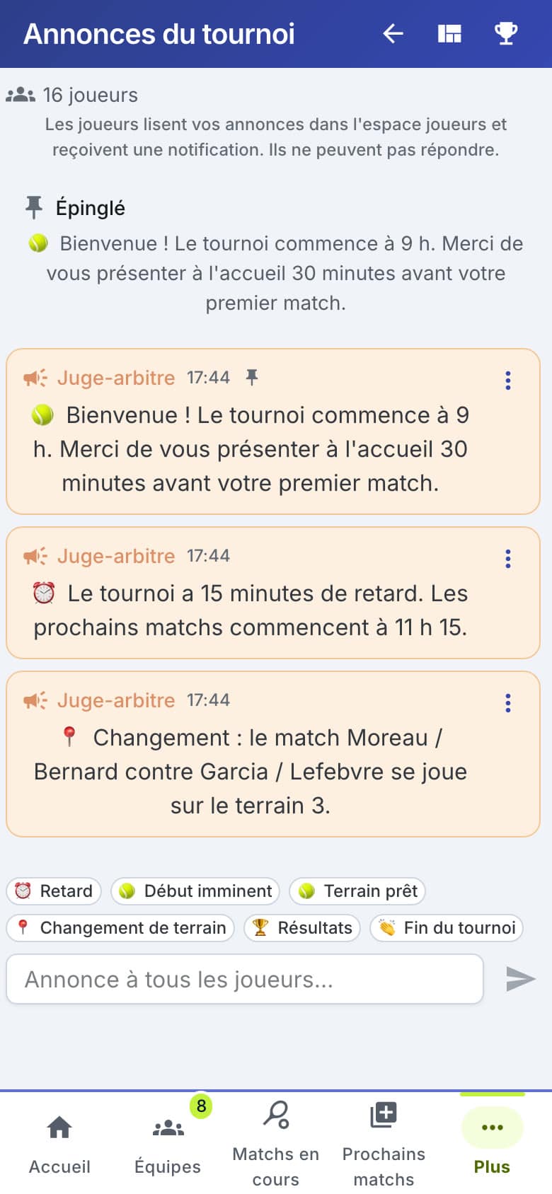 Tournament announcements on the referee side: pinned message, delay, court change and quick messages
